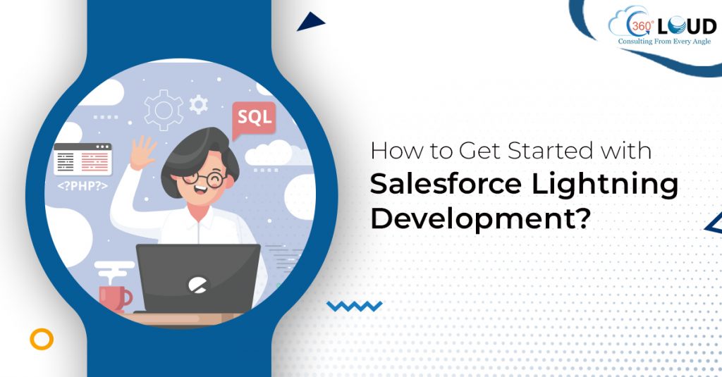 Salesforce Lightning Development