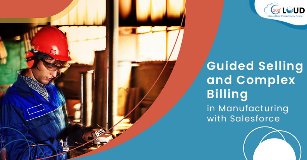 Guided Selling and Complex Billing